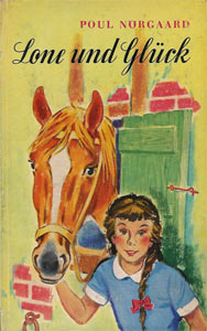Lone und Glück Altes Nostalgisches Kinderbuch Mädchenbuch